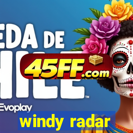 windy radar